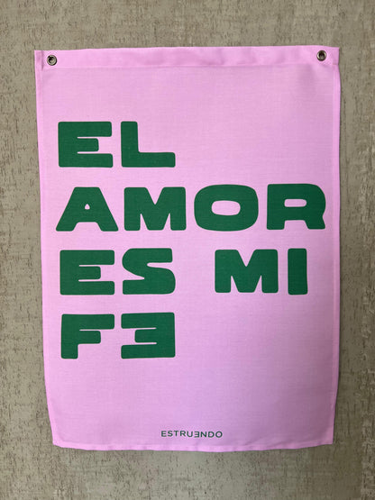 El amor es mi fe